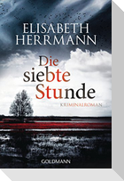 Die siebte Stunde