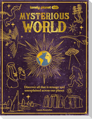 Lonely Planet Kids Mysterious World