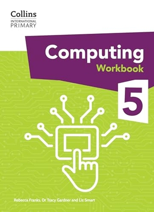 Gardner, Tracy / Smart, Liz et al. INT_PRI_COMPUTING WB5. Harper Collins Publishers - UK Wholesale Acct, 2024.