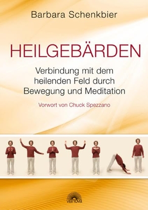 Schenkbier, Barbara. Heilgebärden - Verbindung mit dem heilenden Feld durch Bewegung und Meditation - Vorwort von Chuck Spezzano. Via Nova, Verlag, 2010.