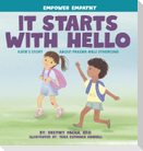 It Starts with Hello