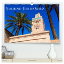 Marrakesch - Perle des Südens (hochwertiger Premium Wandkalender 2025 DIN A2 quer), Kunstdruck in Hochglanz
