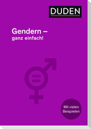 Gendern - Ganz einfach!