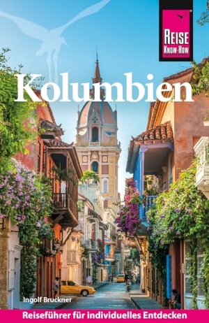 Bruckner, Ingolf. Reise Know-How Reiseführer Kolumbien. Reise Know-How Rump GmbH, 2026.
