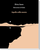 Aquella Orilla Nuestra / That Shore of Ours