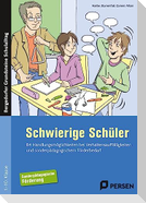 Schwierige Schüler - Förderschule