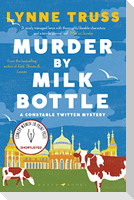 Murder by Milk Bottle
