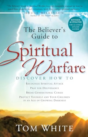 White, Tom. The Believer's Guide to Spiritual Warfare. Baker Publishing Group, 2011.