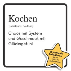 Klein, Sarah. Kochen - Chaos mit System und Geschmack mit Glücksgefühl. FlipFlop, 2025.