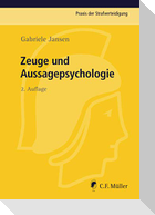 Zeuge und Aussagepsychologie