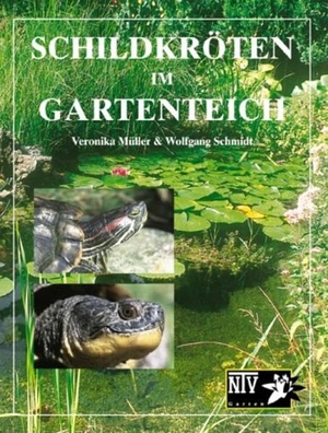Müller, Veronika / Wolfgang Schmidt. Schildkröten im Gartenteich. NTV Natur und Tier-Verlag, 2005.