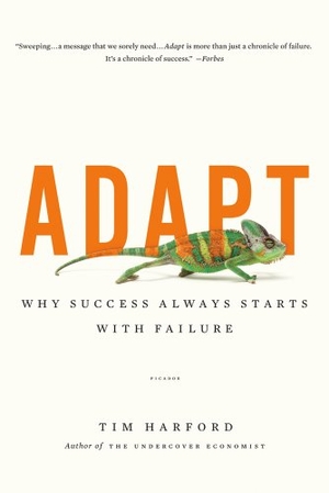 Harford, Tim. Adapt. Picador USA, 2012.