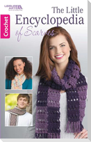 The Little Encyclopedia of Crocheted Scarves