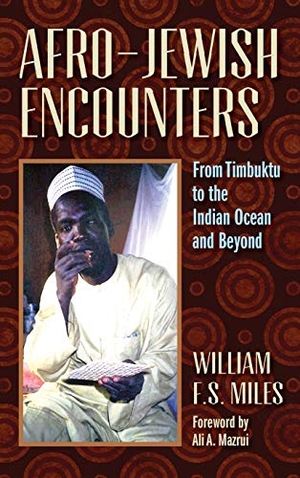 Miles, William F. S.. Afro-Jewish Encounters. Markus Wiener Publishers, 2013.