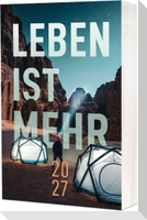 Leben ist mehr 2027 - Paperback