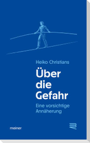 Über die Gefahr