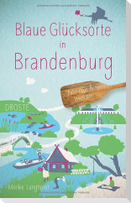 Blaue Glücksorte in Brandenburg