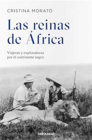 Morat. Las Reinas de África: Viajeras Y Exploradoras Por El Continente Negro / The Queens from Africa: Travelers and Explorers from the Black Continent. Prh Grupo Editorial, 2019.