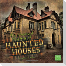 The Unsolved Mystery of Haunted Houses