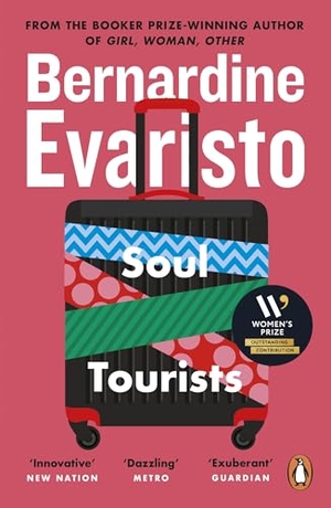 Evaristo, Bernardine. Soul Tourists - From the Booker prize-winning author of Girl, Woman, Other. DK, 2006.