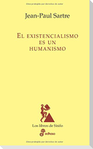 Existencialismo es un humanismo