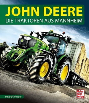 Schneider, Peter. John Deere - Die Traktoren aus Mannheim. Motorbuch Verlag, 2019.