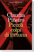 Piccoli colpi di fortuna