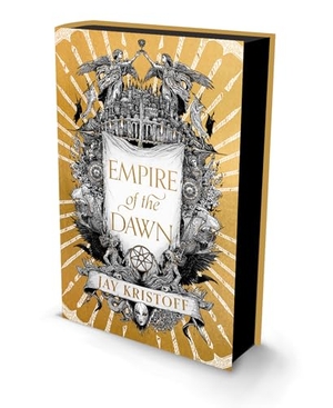Kristoff, Jay. EMPIRE OF DAWN_EMPIRE OF V3 HB. Harper Collins Publishers - UK Wholesale Acct, 2025.