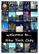 welcome to New York City (Tischkalender 2024 DIN A5 hoch), CALVENDO Monatskalender