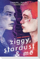 Ziggy, Stardust and Me