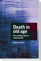 Death in Old Age
