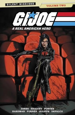 Shalvey, Declan / Larry Hama. G.I. Joe: A Real American Hero Silent Missions Vol. 2. Image Comics, 2026.
