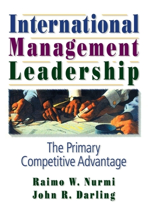 Kaynak, Erdener / John R Darling. International Management Leadership - The Primary Competitive Advantage. Taylor & Francis Ltd (Sales), 1997.