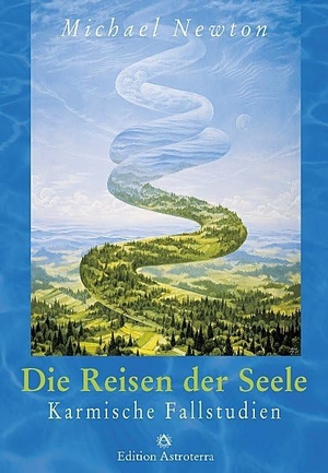 Newton, Michael. Die Reisen der Seele - Karmische Fallstudien. Edition Astrodata, 1996.