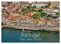 Portugal - Bilder dreier Städte (Wandkalender 2025 DIN A3 quer), CALVENDO Monatskalender