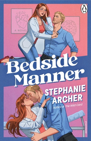 Archer, Stephanie. Bedside Manner. Random House UK Ltd, 2026.