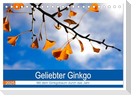 Geliebter Ginkgo (Tischkalender 2025 DIN A5 quer), CALVENDO Monatskalender