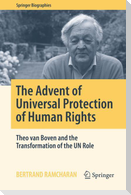 The Advent of Universal Protection of Human Rights