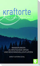 Kraftorte im südlichen Schwarzwald