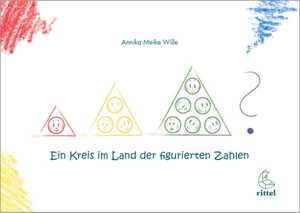 Wille, Annika Meike. Ein Kreis im Land der figurierten Zahlen. Rittel-Verlag, 2018.