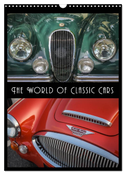 The World of Classic Cars (Wall Calendar 2024 DIN A3 portrait), CALVENDO 12 Month Wall Calendar
