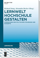 Lernwelt Hochschule gestalten
