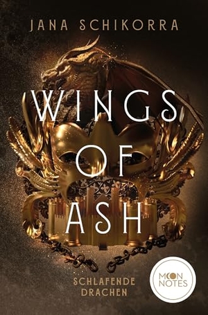 Schikorra, Jana. Wings of Ash 1. Schlafende Drachen. moon notes, 2025.