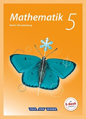 Gabriel, Ilona / Knospe, Ines et al. Mathematik  5. Schuljahr. Schülerbuch Grundschule Berlin/Brandenburg. Cornelsen Verlag GmbH, 2016.