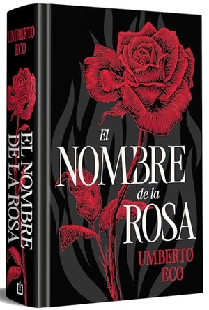 Eco, Umberto. El Nombre de la Rosa (Ediciã3n Especial En Tapa Dura) / The Name of the Rose (Special Hardcover Edition). Prh Grupo Editorial, 2026.