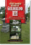 A BABY BOOMERS HISTORY OF GUILDERLAND PART III