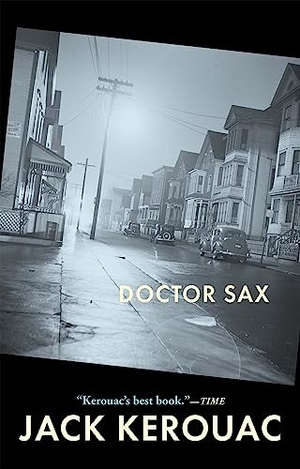 Kerouac, Jack. Doctor Sax. Grove Atlantic, Inc., 2023.