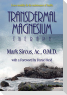 Transdermal Magnesium Therapy