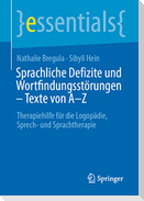 Sprachliche Defizite und Wortfindungsstörungen ¿ Texte von A-Z
