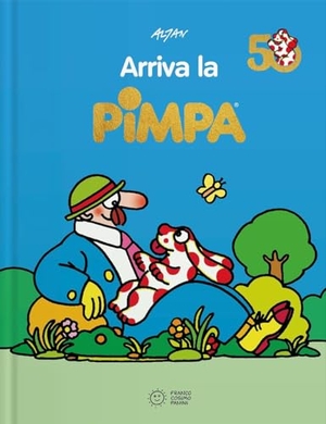 Altan. Arriva la Pimpa. Franco Cosimo Panini, 2025.